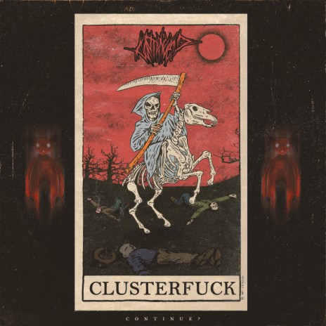 Clusterfuck | Boomplay Music