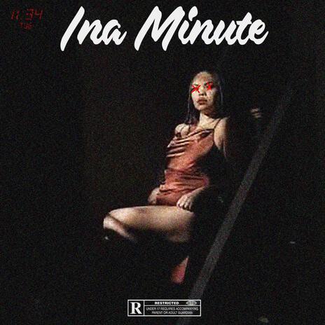 Ina Minute | Boomplay Music