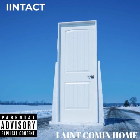 I Ain't Comin Home | Boomplay Music