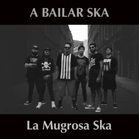 A Bailar Ska | Boomplay Music