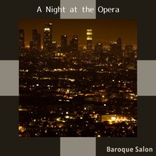 A Night at the Opera