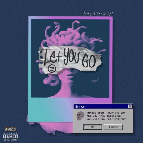 Let You Go ft. Tommy's Vngel | Boomplay Music