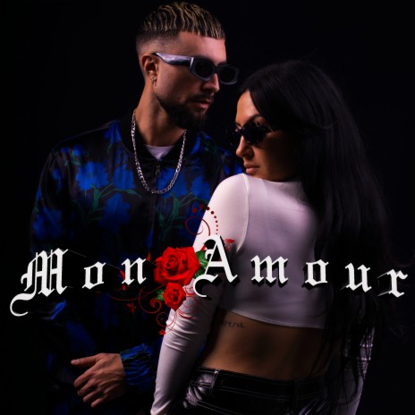 Mon amour ft. Naasty & Moncho | Boomplay Music