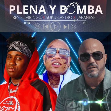 PLENA Y BOMBA ft. SUKU CASTRO & JAPANESE | Boomplay Music