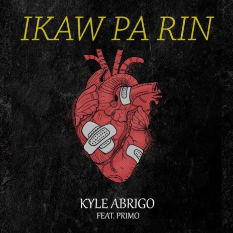 IKAW PA RIN ft. Primo Beybe | Boomplay Music