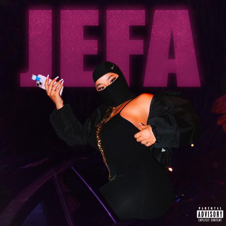 JEFA | Boomplay Music