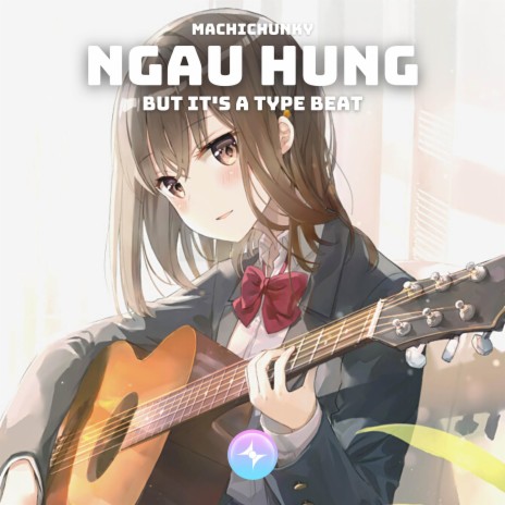 Ngau Hung but it's a Type Beat | Boomplay Music