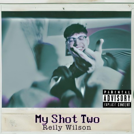 My Shot Two | Boomplay Music