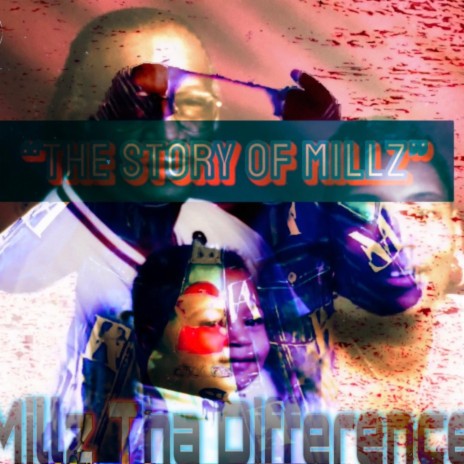 The Story Of Millz | Boomplay Music