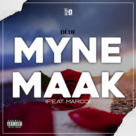 Myne Maak ft. Luchen Marco | Boomplay Music