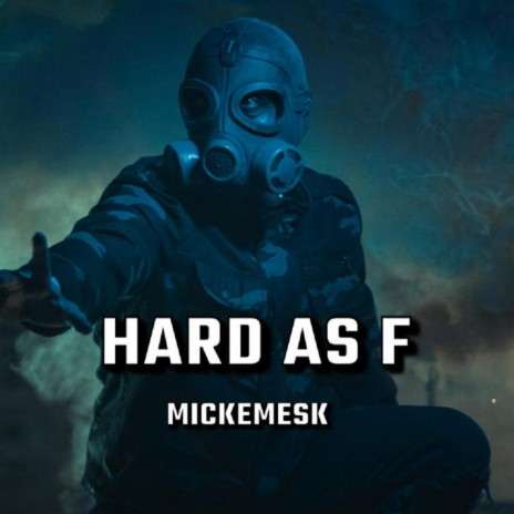 Hard As F | Boomplay Music