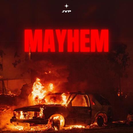 MAYHEM | Boomplay Music