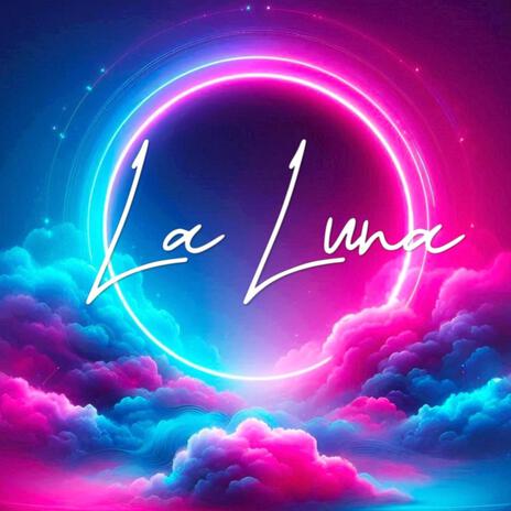 La Luna | Boomplay Music