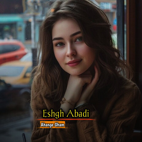 Eshgh Abadi | Boomplay Music