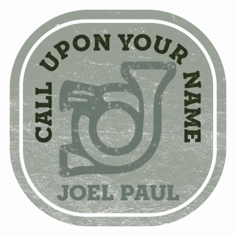 Call Upon Your Name
