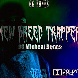 New Breed Trapper