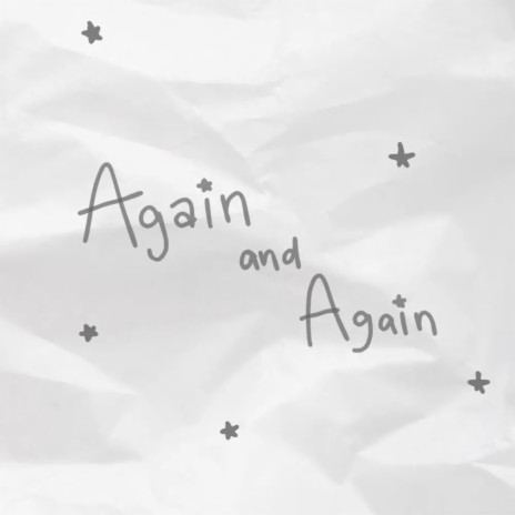 Again and Again | Boomplay Music