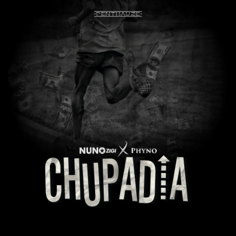 Chupadia ft. Phyno | Boomplay Music