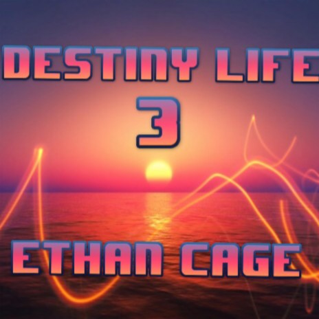 Destiny Life 3 (Instrumental)