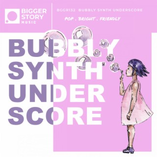 Bubbly Synth Underscore