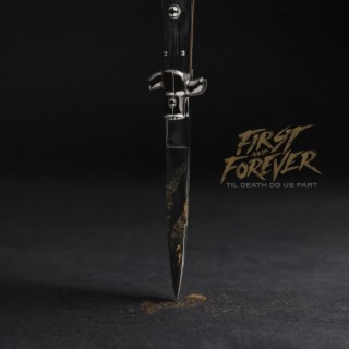 First and Forever