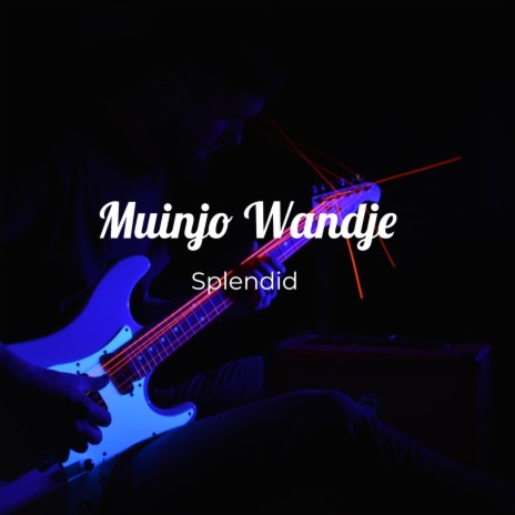 Muinjo Wandje | Boomplay Music