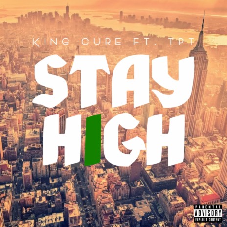 Stay High ft. TPT & BlakkB | Boomplay Music
