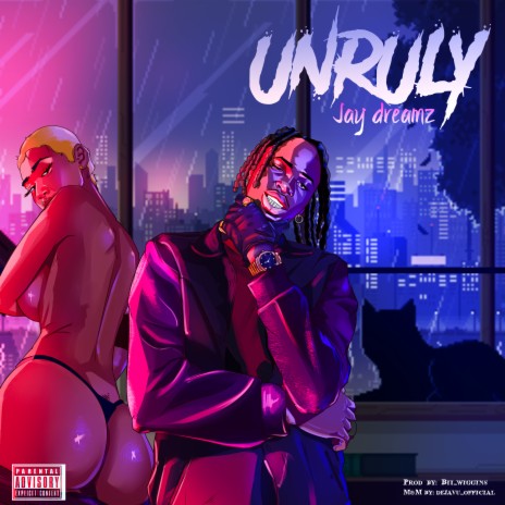 UNRULY | Boomplay Music