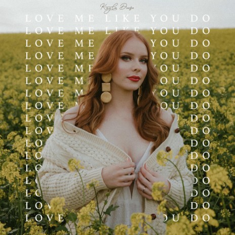 Love Me Like You Do | Boomplay Music