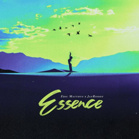 Essence ft. Eric Matthys | Boomplay Music