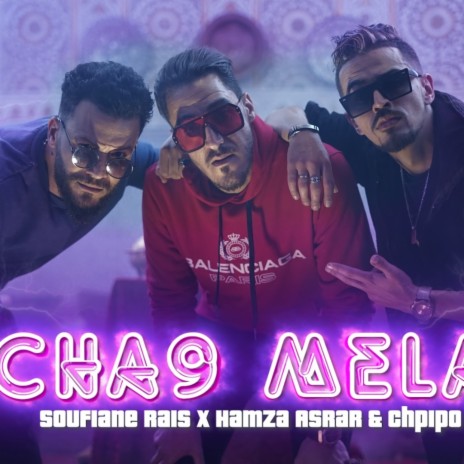 Achak Malal Soufian Rais Hamza Chpipo | Boomplay Music