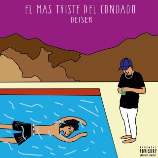 El Mas Triste Del Condado