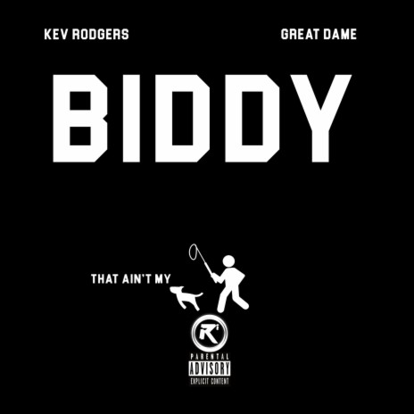 BIDDY ft. Great Dame