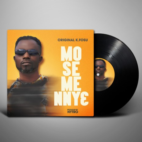 Mo Se Me Nnye | Boomplay Music