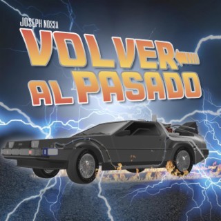 Volver Al Pasado lyrics | Boomplay Music