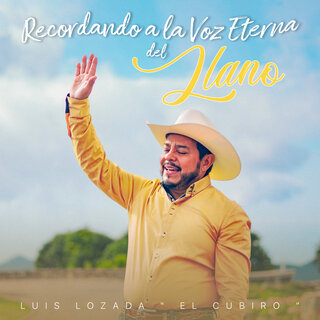 Recordando A La Voz Eterna Del Llano