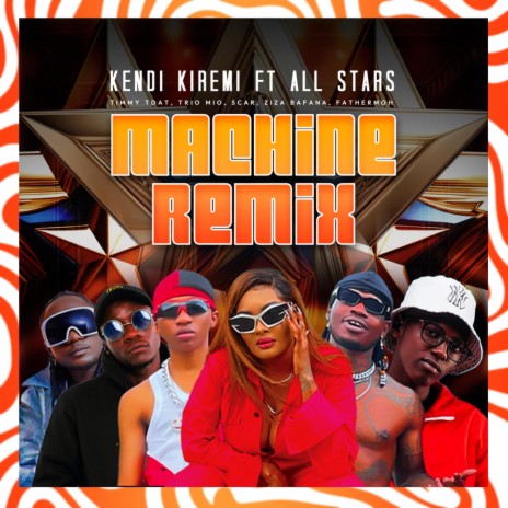 Machine (Mashini) (remix) ft. Timmy Tdat, Trio Mio, Scar Mkadinali, Ziza Bafana & Fathermoh | Boomplay Music