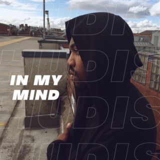 In My Mind lyrics | Boomplay Music