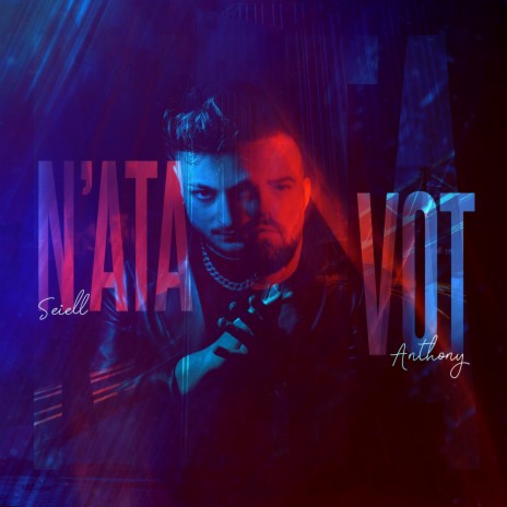 N'ata vot ft. Anthony | Boomplay Music