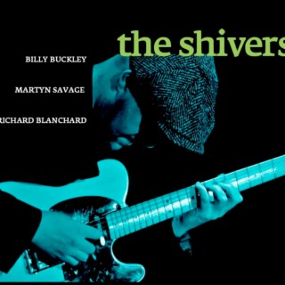 The Shivers