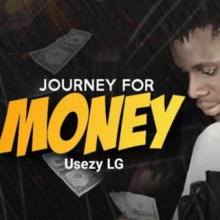 Journey For Money