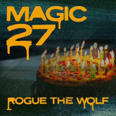 Magic 27 | Boomplay Music