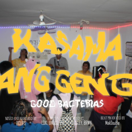 Kasama Ang Geng | Boomplay Music