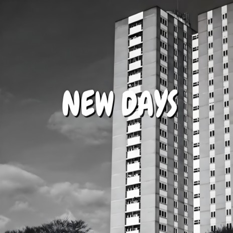 New Days | Boomplay Music