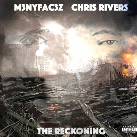 The Reckoning ft. Chris Rivers | Boomplay Music