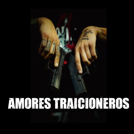 Amores traicioneros | Boomplay Music