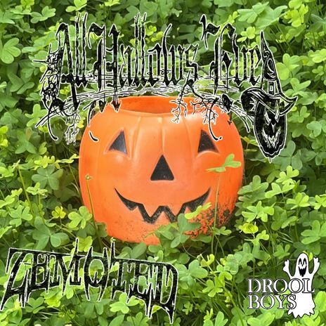 All Hallows' Eve (DEMO) | Boomplay Music