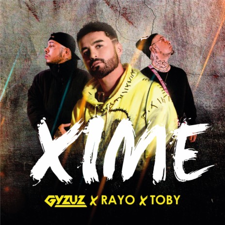 Xime ft. Rayo & Toby