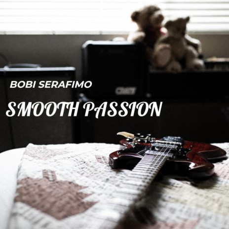 Smooth Passion | Boomplay Music