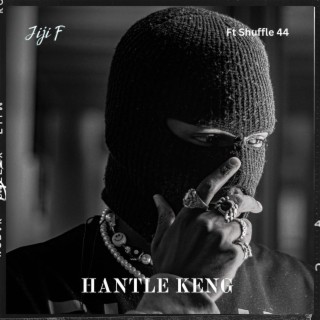 Hantle Keng (feat. Shuffle 44)